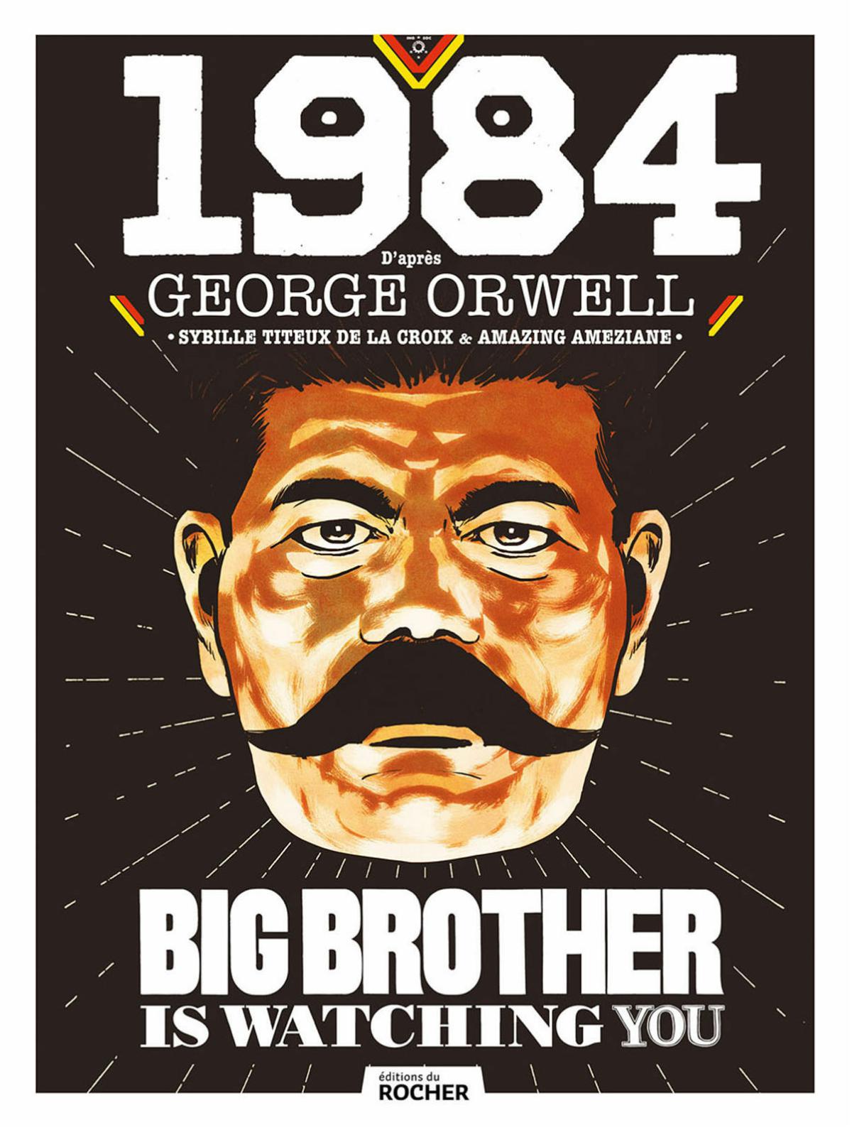 Big Brother is watching you : le livre culte d’Orwell adapté en roman graphique